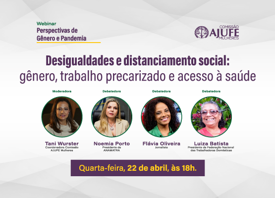 #1 Desigualdades e distanciamento social: gênero, trabalho precarizado e acesso à saúde