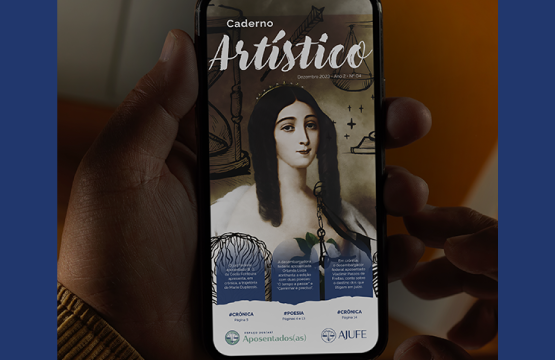 Ajufe divulga 5ª edição do Caderno Artístico dos(as) Aposentados(as)