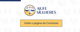 Comissão AJUFE Mulheres