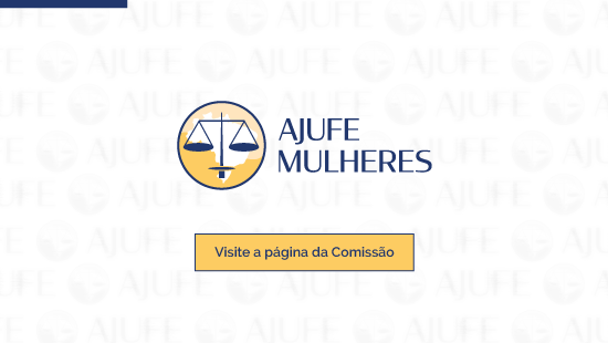 Comissão AJUFE Mulheres